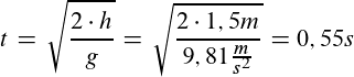 Reichweite Bogen berechnen aus Fallhöhe Formel